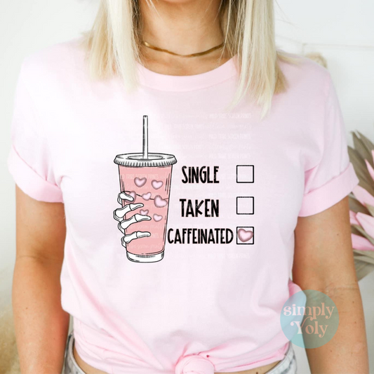 Caffeinated Valentines T-shirt